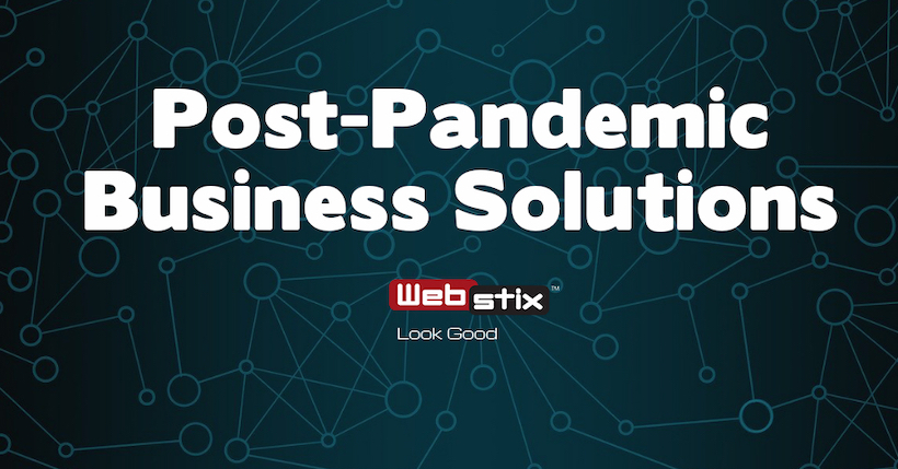 Post-Pandemic Business Solutions